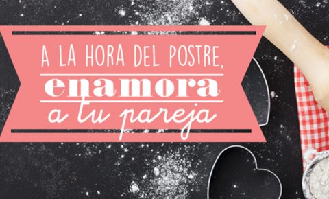 Postres para enamorar a tu pareja